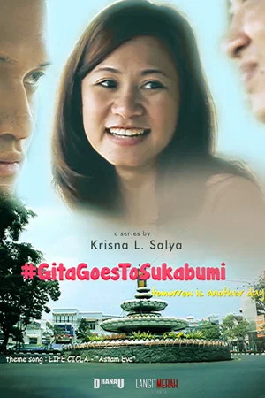 Постер: Gita Goes To Sukabumi
