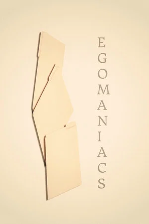 Постер: Egomaniacs