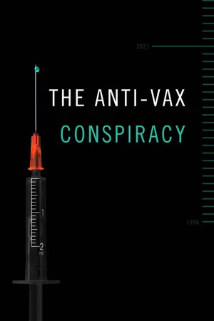 Постер: The Anti-Vax Conspiracy