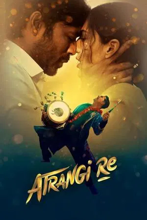 Постер: Atrangi Re