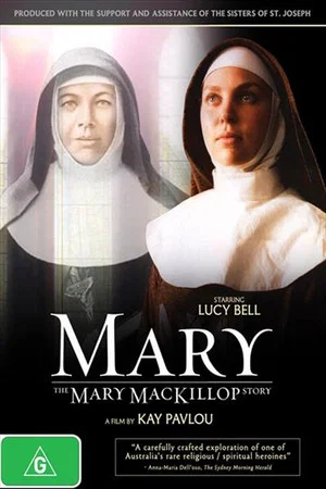 Постер: Mary: The Mary MacKillop Story