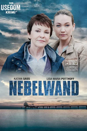 Постер: Nebelwand - Der Usedom Krimi