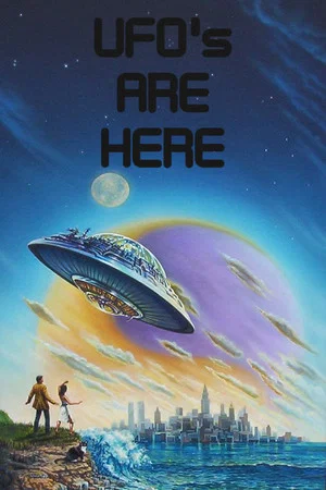 Постер: UFO's Are Here!