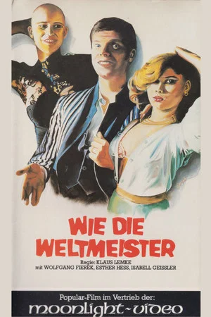 Постер: Wie die Weltmeister