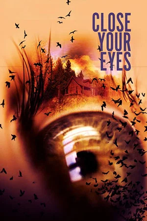 Постер: Close Your Eyes