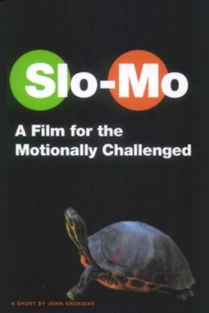Постер: Slo-Mo