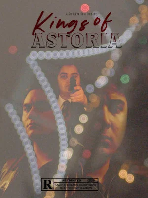 Постер: Kings Of Astoria