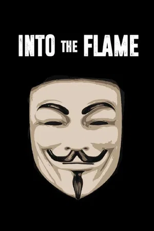 Постер: Into The Flame