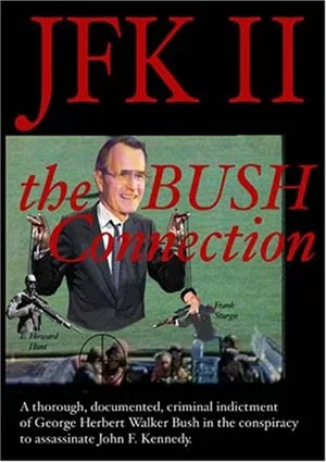 Постер: JFK II: The Bush Connection