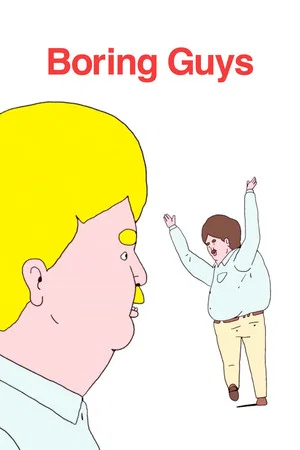 Постер: Boring Guys