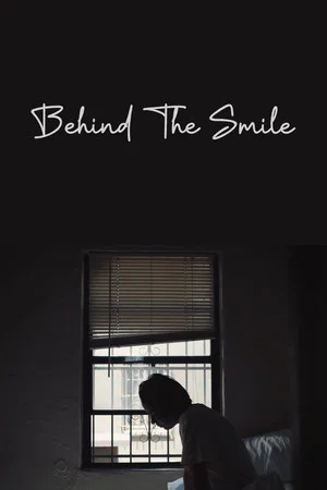 Постер: Behind The Smile