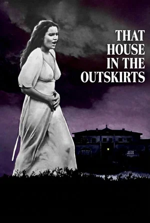 Постер: That House in the Outskirts