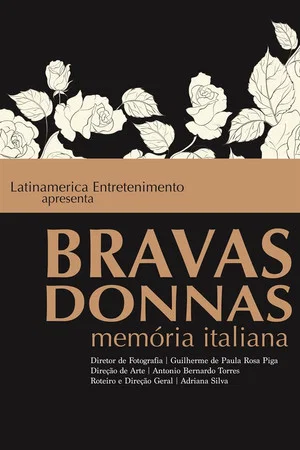 Постер: Bravas Donnas - Memória Italiana