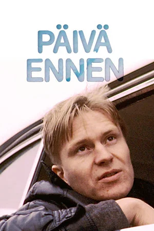 Постер: Päivä ennen