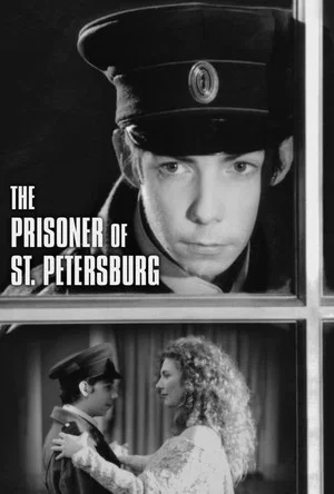 Постер: The Prisoner of St. Petersburg