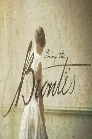 Постер: Being the Brontes