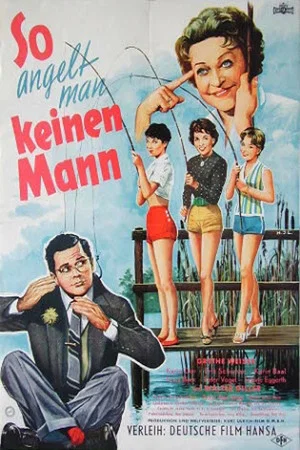 Постер: So angelt man keinen Mann
