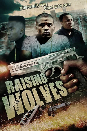 Постер: Raising Wolves