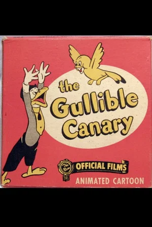 Постер: The Gullible Canary