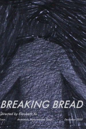 Постер: Breaking Bread