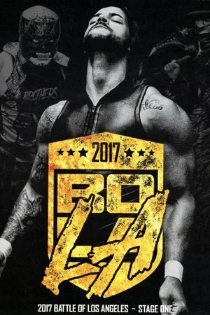 Постер: PWG: 2017 Battle of Los Angeles - Stage One