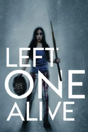 Постер: Left One Alive