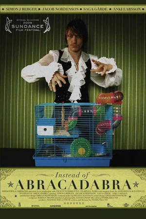 Постер: Instead of Abracadabra