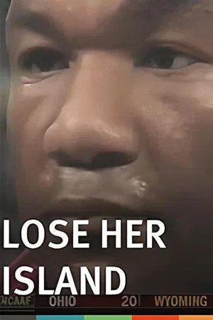 Постер: Lose Her Island