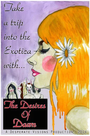 Постер: The Desires Of Dawn