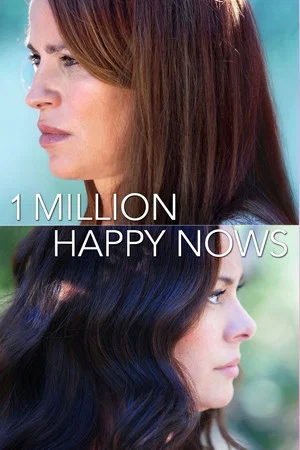 Постер: A Million Happy Nows