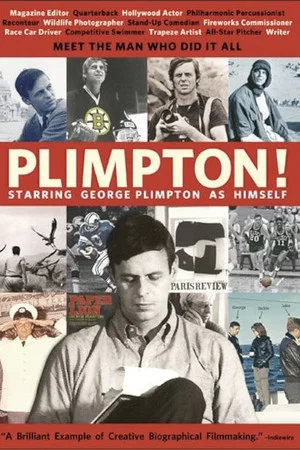 Постер: Plimpton! Starring George Plimpton as Himself