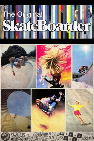 Постер: The Original Skateboarder