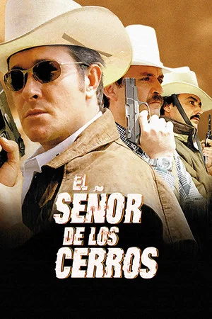 Постер: El señor de los cerros