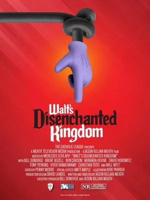 Постер: Walt's Disenchanted Kingdom