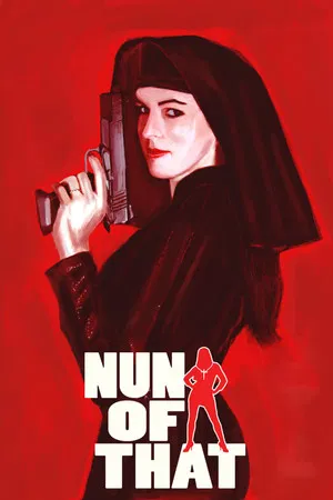 Постер: Nun of That