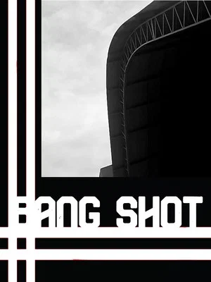 Постер: Bang Shot
