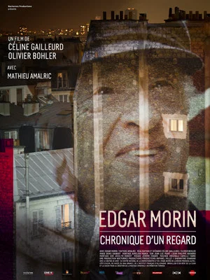 Постер: Edgar Morin, chronique d'un regard