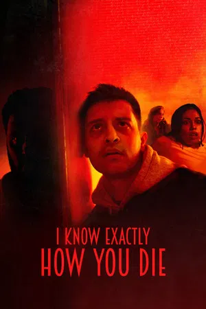 Постер: I Know Exactly How You Die