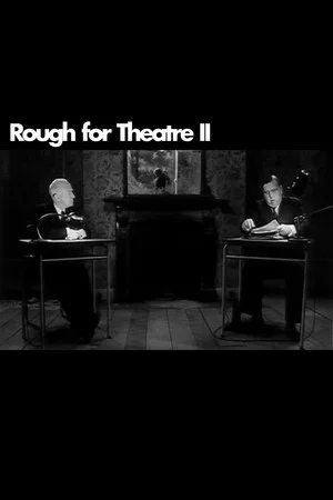 Постер: Rough for Theatre II