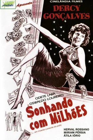 Постер: Sonhando com Milhões