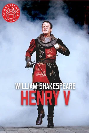 Постер: Henry V - Live at Shakespeare's Globe