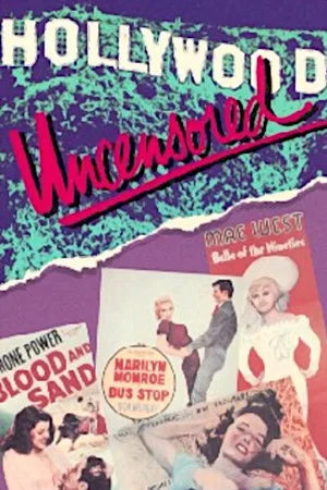 Постер: Hollywood Uncensored