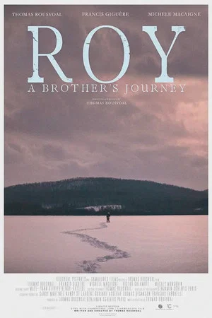 Постер: Roy: A Brother's Journey