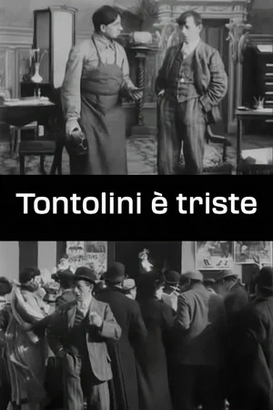 Постер: Tontolini è triste