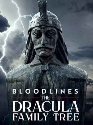 Постер: Bloodlines: The Dracula Family Tree