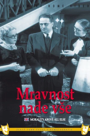 Постер: Morality Above All Else