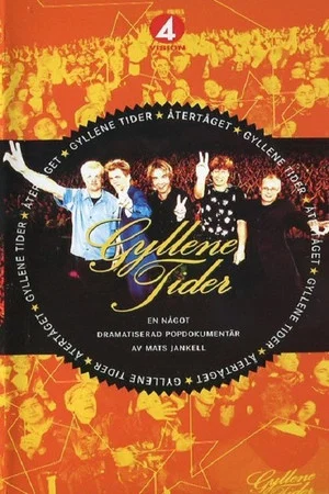 Постер: Gyllene Tider: Återtåget