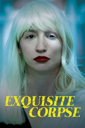 Постер: Exquisite Corpse