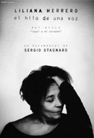 Постер: Liliana Herrero, el hilo de una voz