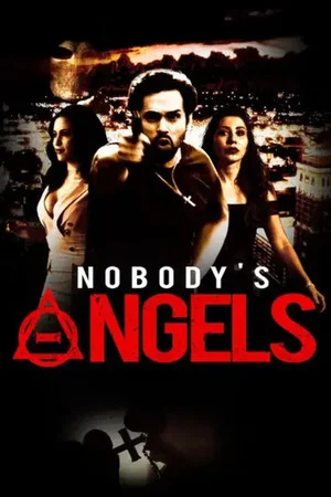 Постер: Nobody's Angels